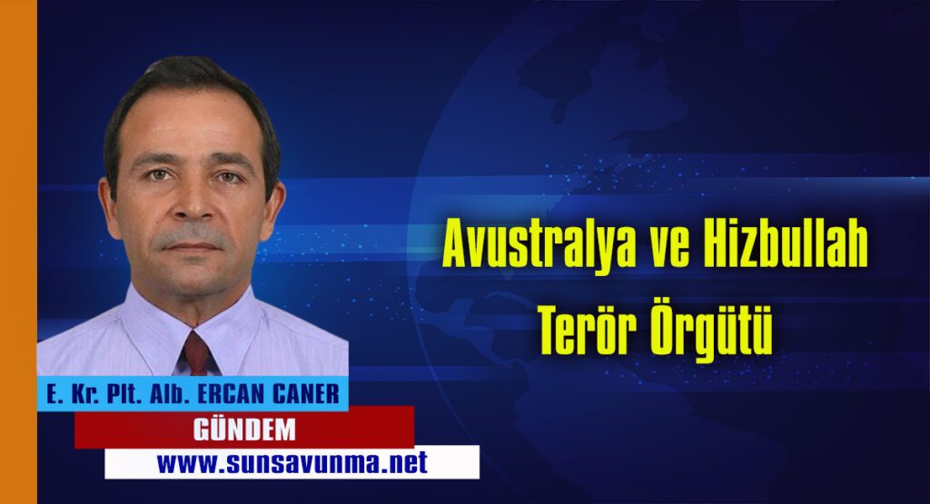 Avustralya ve Hizbullah Terör Örgütü