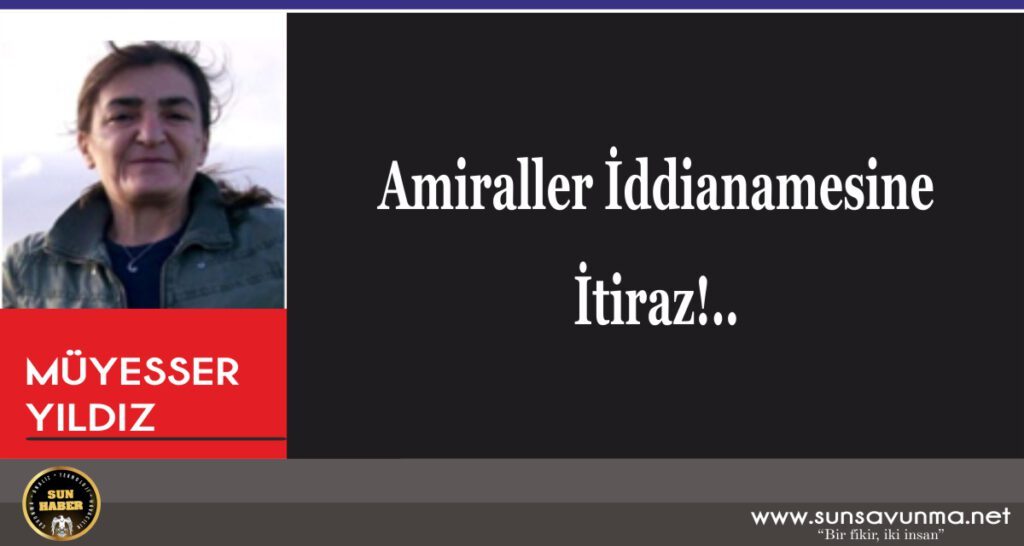Amiraller İddianamesine İtiraz!..