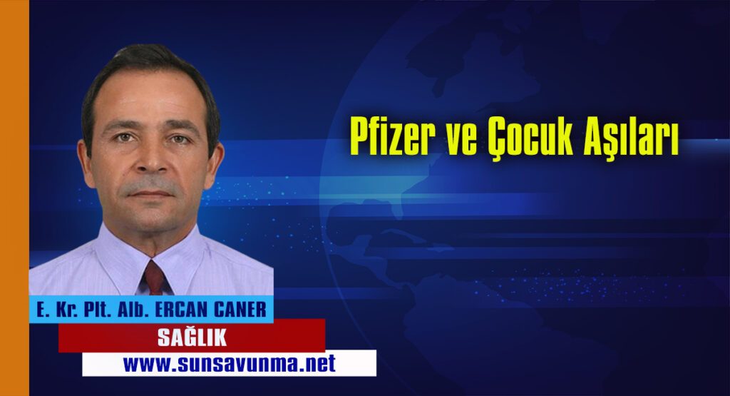 Pfizer ve Çocuk Aşıları
