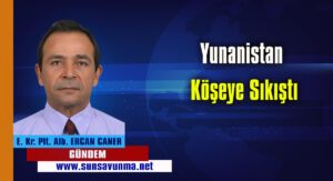 Yunanistan Köşeye Sıkıştı