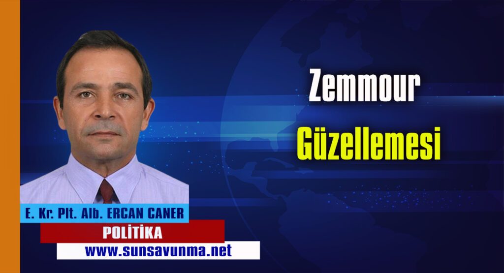 Zemmour Güzellemesi