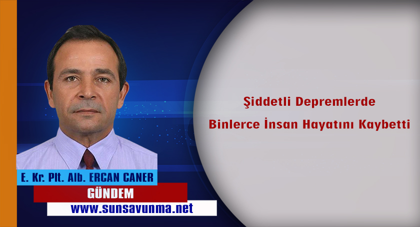 Şiddetli Depremlerde Binlerce İnsan Hayatını Kaybetti