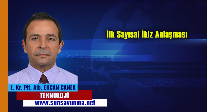 İlk Sayısal İkiz Anlaşması