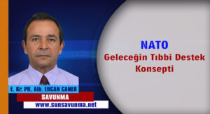 NATO Geleceğin Tıbbi Destek Konsepti