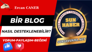 Bir Blog Nasıl Desteklenebilir?