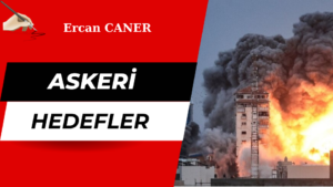 ASKERÎ HEDEFLER