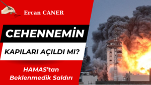 HAMAS’tan Beklenmedik Saldırı