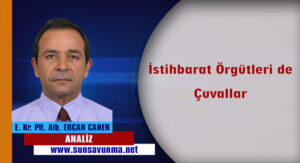İstihbarat Örgütleri de Çuvallar
