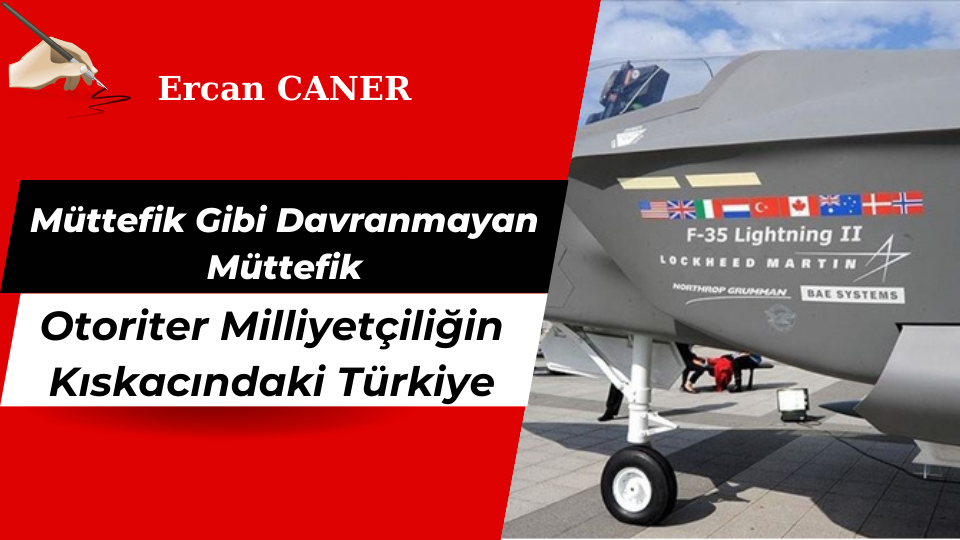 Otoriter Milliyetçiliğin Kıskacındaki Türkiye