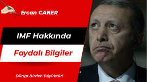 IMF Hakkında Faydalı Bilgiler