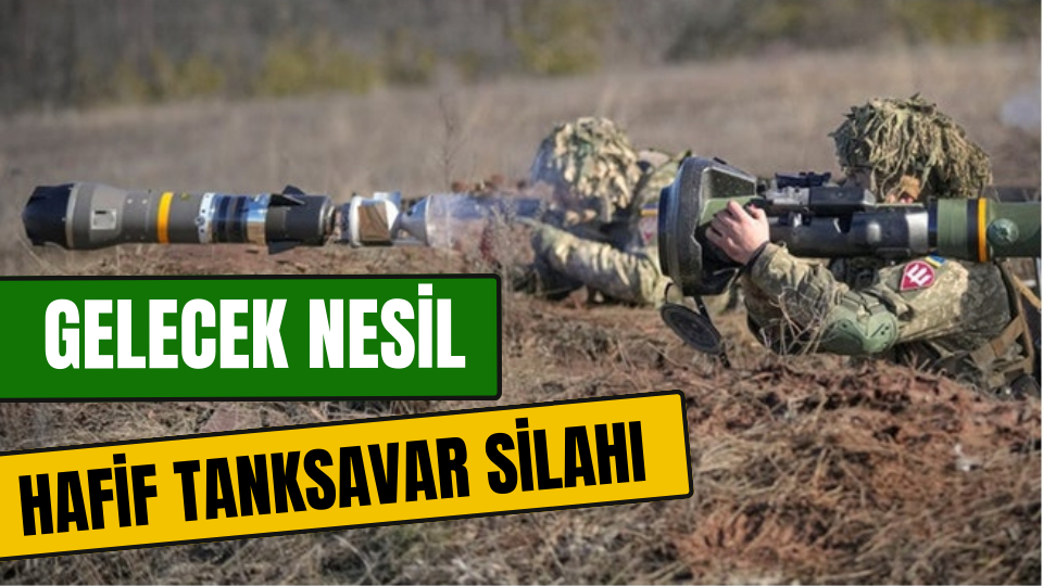 Gelecek Nesil Hafif Tanksavar Silahı