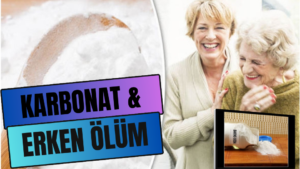 Karbonat & Erken Ölüm