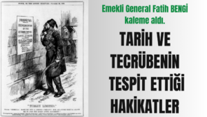 TARİH VE TECRÜBENİN TESPİT ETTİĞİ HAKİKATLER