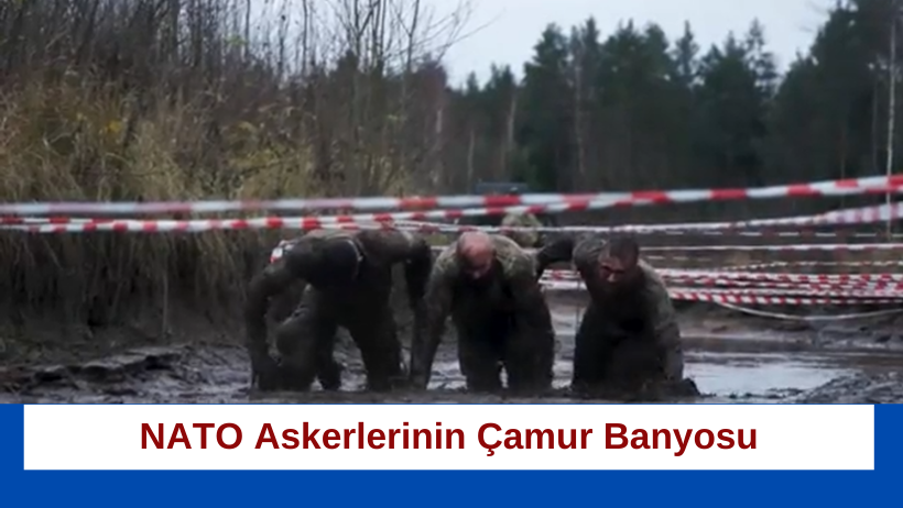 NATO Askerlerinin Çamur Banyosu