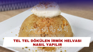 Helva Nasıl Yapılır