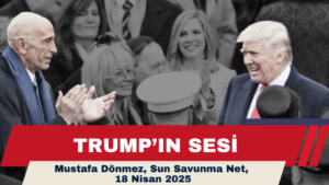 TRUMP’IN SESİ