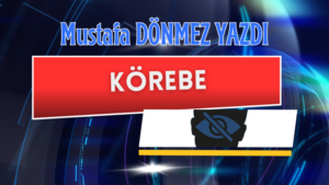KÖREBE
