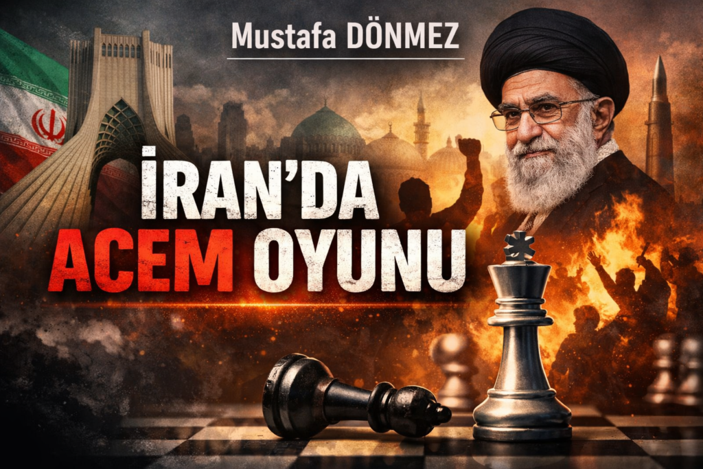 İRAN’DA ACEM OYUNU