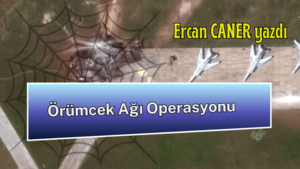 Örümcek Ağı Operasyonu