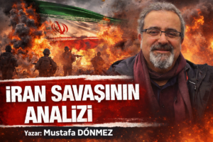 İRAN SAVAŞININ ANALİZİ